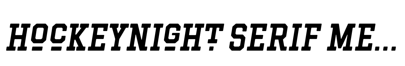 Hockeynight Serif Medium Italic