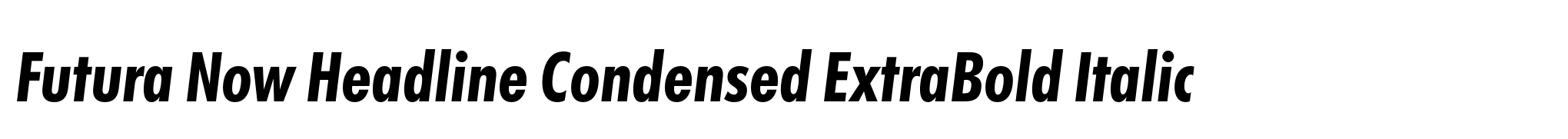 Futura Now Headline Condensed ExtraBold Italic image