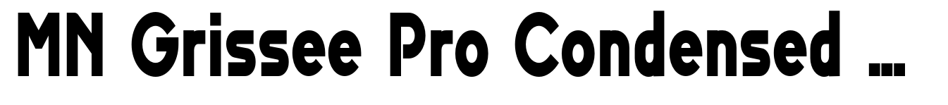 MN Grissee Pro Condensed Extra Bold