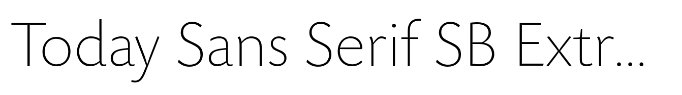 Today Sans Serif SB ExtraLight