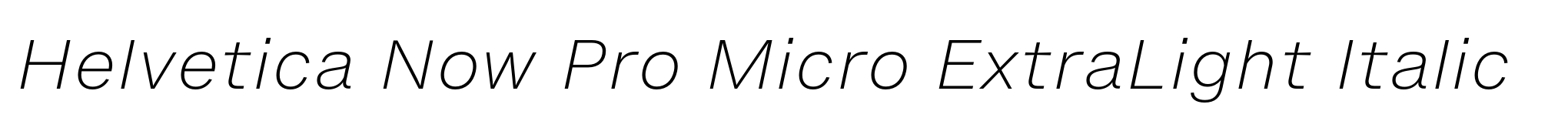 Helvetica Now Pro Micro ExtraLight Italic image