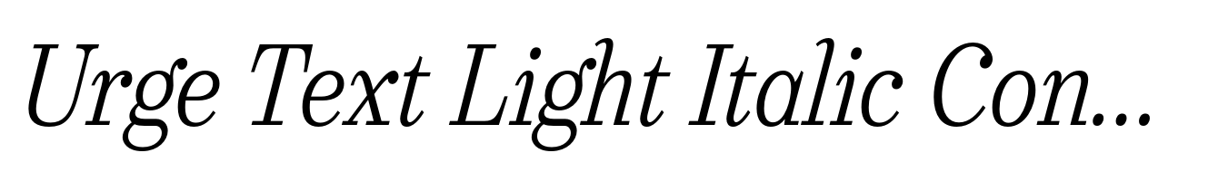 Urge Text Light Italic Condensed