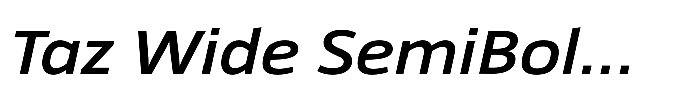 Taz Wide SemiBold Italic