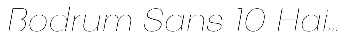 Bodrum Sans 10 Hairline Italic
