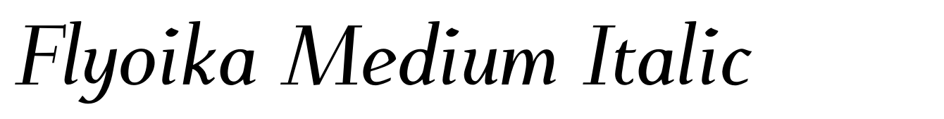 Flyoika Medium Italic