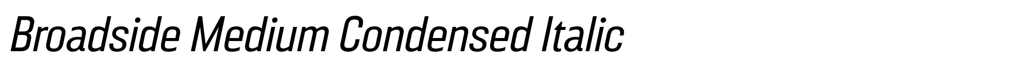 Broadside Medium Condensed Italic image