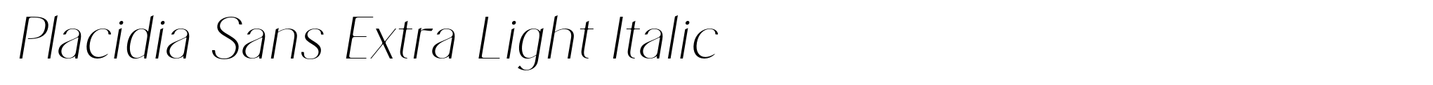 Placidia Sans Extra Light Italic image