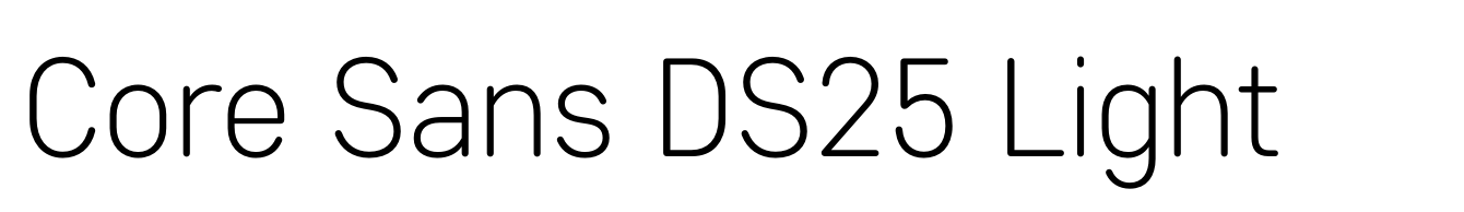 Core Sans DS25 Light