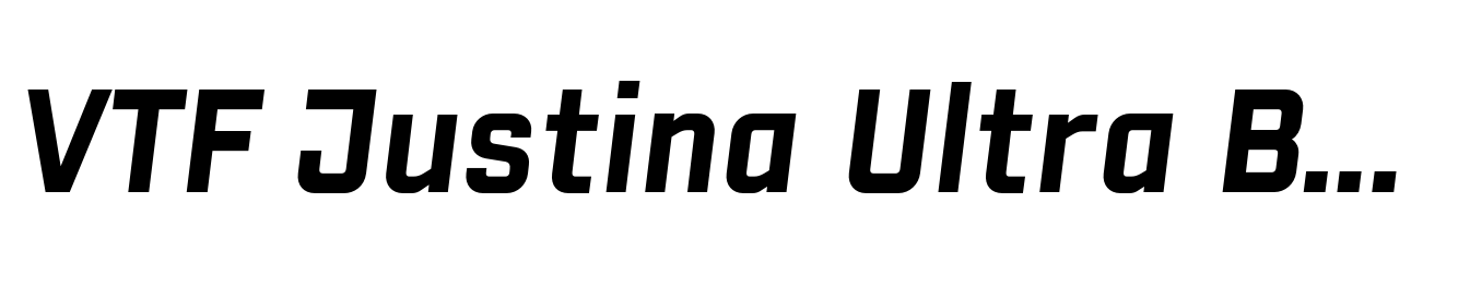 VTF Justina Ultra Bold Italic GEO