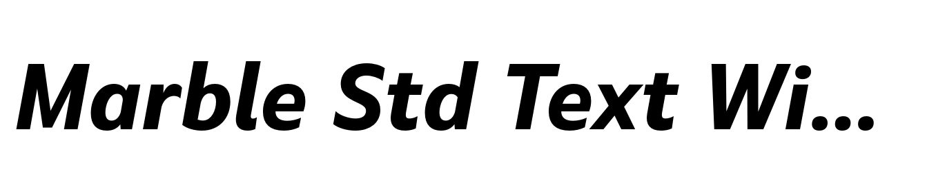 Marble Std Text Wide Bold Italic