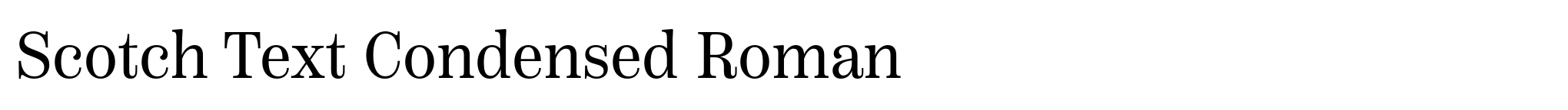 Scotch Text Condensed Roman image