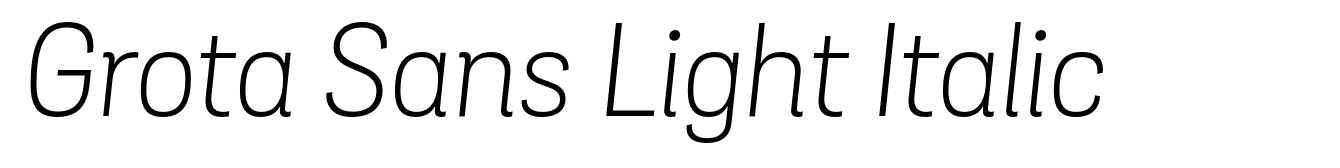 Grota Sans Light Italic