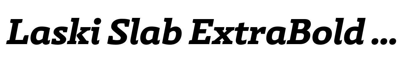 Laski Slab ExtraBold Italic