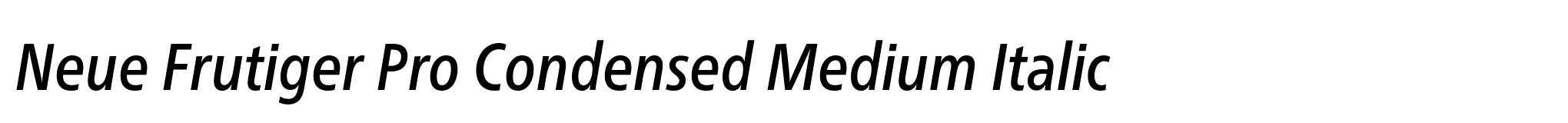 Neue Frutiger Pro Condensed Medium Italic image