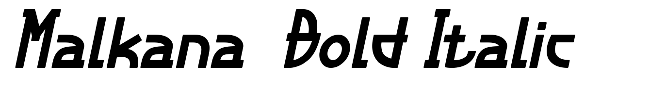 Malkana  Bold Italic