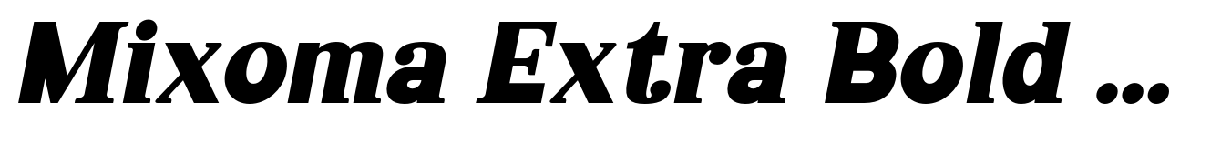 Mixoma Extra Bold Italic