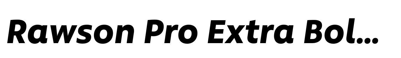 Rawson Pro Extra Bold Italic