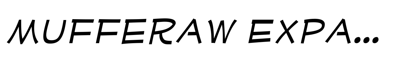 Mufferaw Expanded Italic