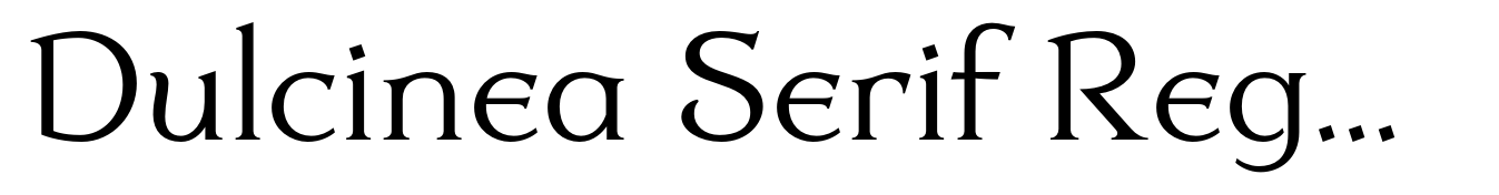 Dulcinea Serif Regular