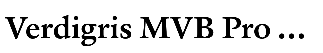 Verdigris MVB Pro Text Bold