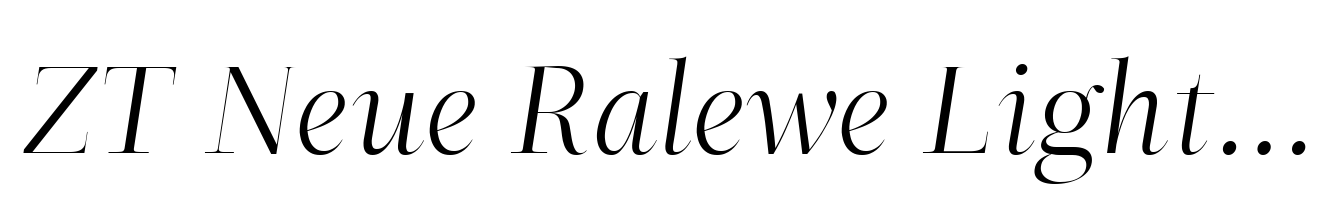 ZT Neue Ralewe Light Expanded Italic
