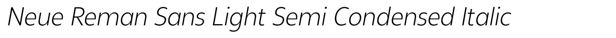Neue Reman Sans Light Semi Condensed Italic image
