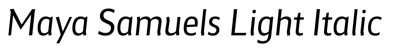 Maya Samuels Light Italic