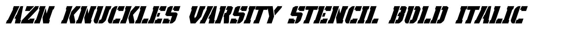 AZN Knuckles Varsity Stencil Bold Italic image