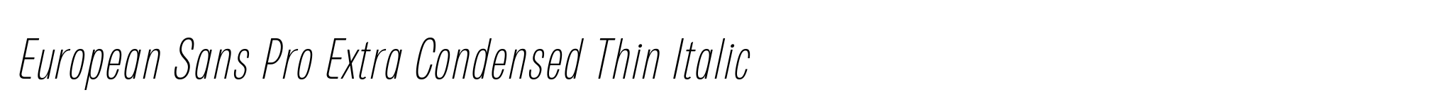 European Sans Pro Extra Condensed Thin Italic image