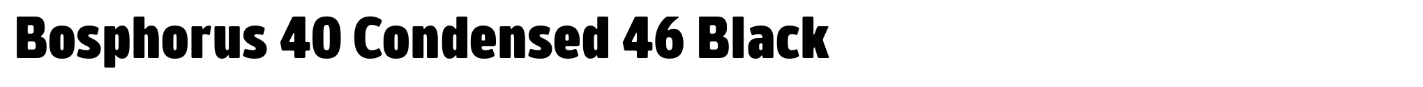 Bosphorus 40 Condensed 46 Black image