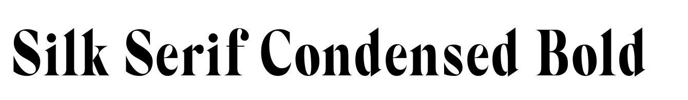 Silk Serif Condensed Bold