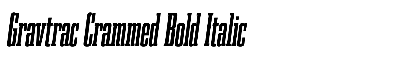 Gravtrac Crammed Bold Italic