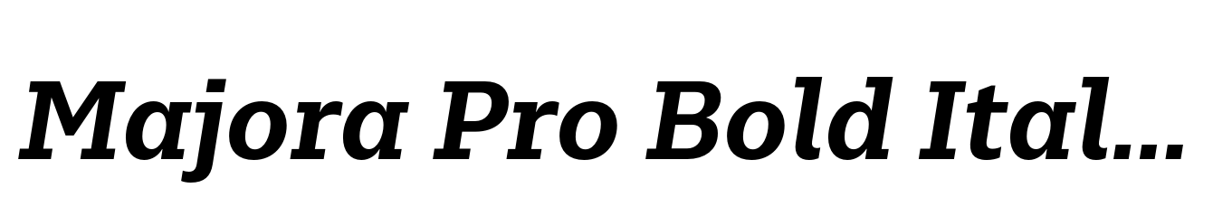 Majora Pro Bold Italic
