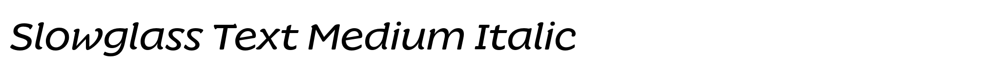 Slowglass Text Medium Italic image