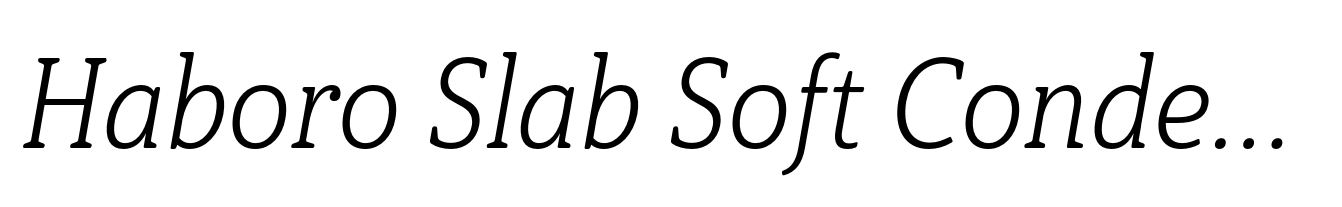 Haboro Slab Soft Condensed Light Italic