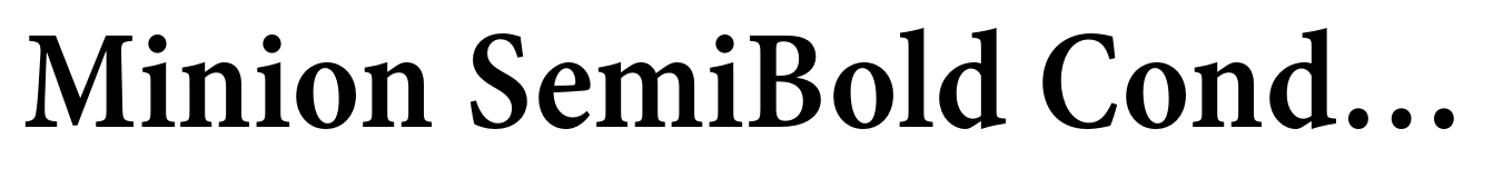 Minion SemiBold Condensed Caption