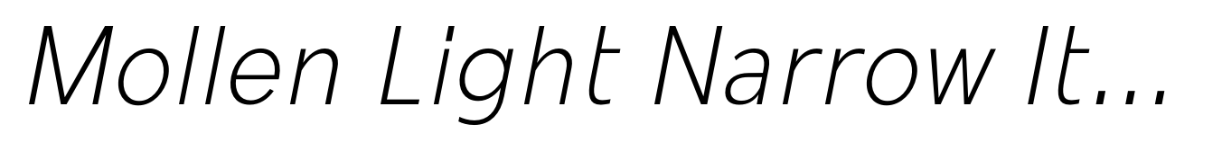 Mollen Light Narrow Italic