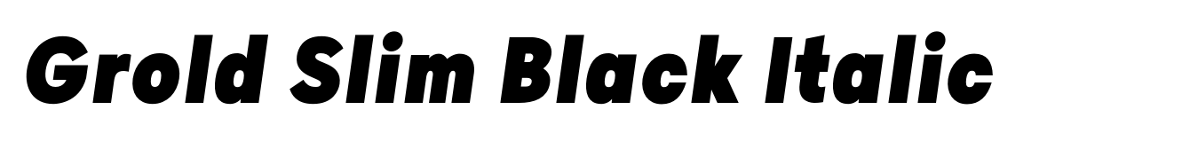 Grold Slim Black Italic