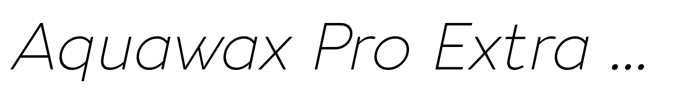 Aquawax Pro Extra Light Italic