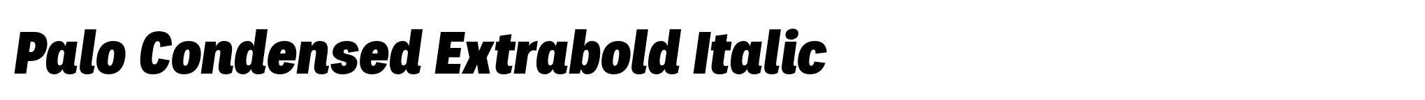Palo Condensed Extrabold Italic image