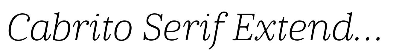 Cabrito Serif Extended Thin Italic