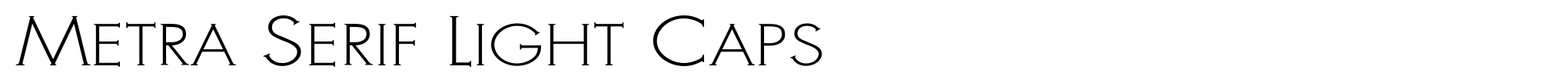 Metra Serif Light Caps image
