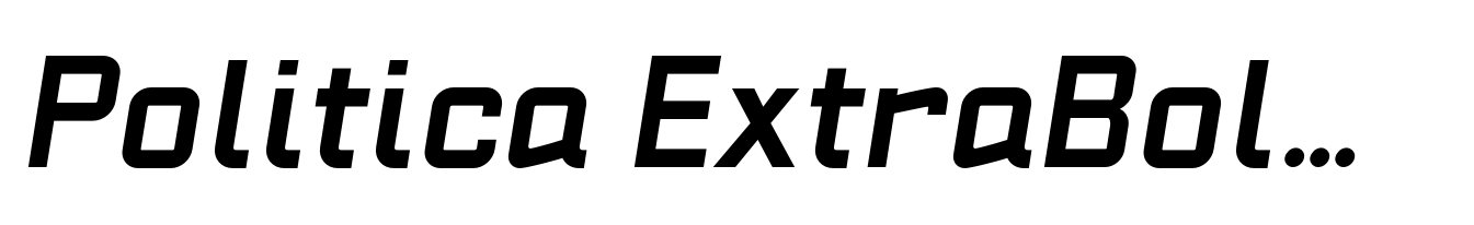 Politica ExtraBold Italic Expanded