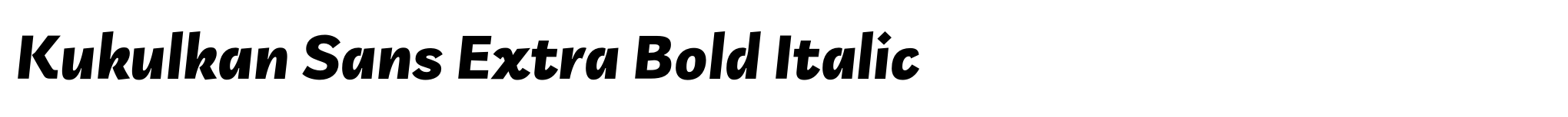 Kukulkan Sans Extra Bold Italic image