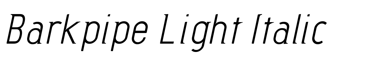 Barkpipe Light Italic