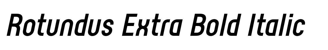 Rotundus Extra Bold Italic