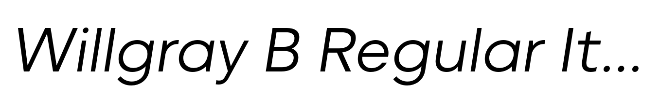 Willgray B Regular Italic