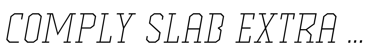 Comply Slab Extra Light Italic