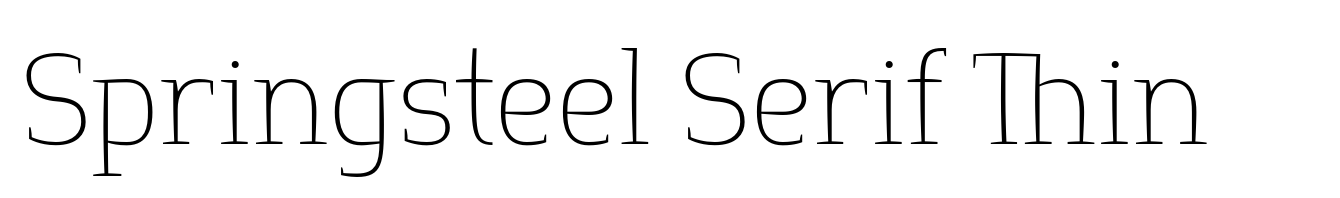 Springsteel Serif Thin