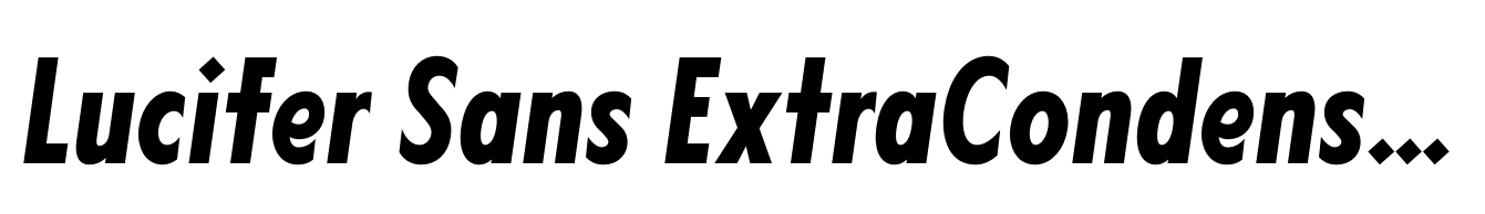 Lucifer Sans ExtraCondensed SemiBold Italic